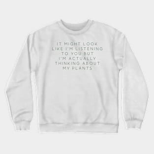 Plant Lovers Crewneck Sweatshirt